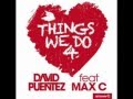 Misha Kitone, David Puentez - Come together with things we do 4 love (DJan Mashup)