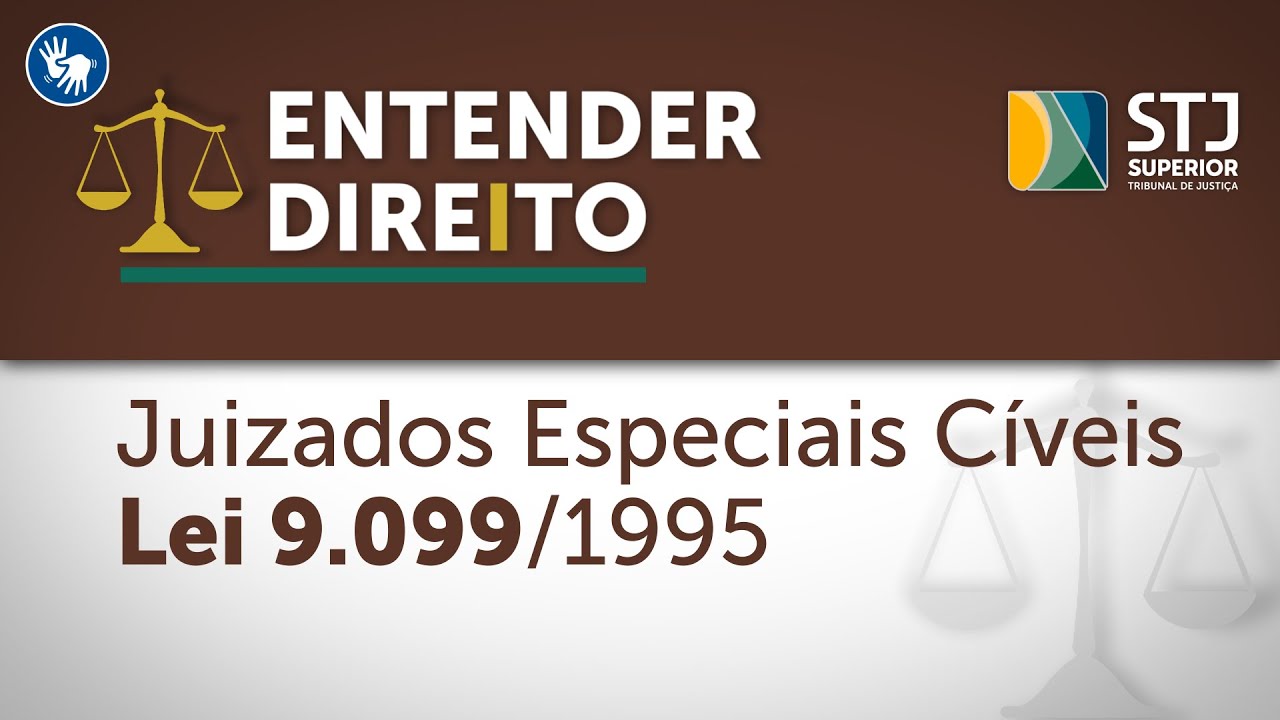 Juizados Especiais Cíveis são tema do Entender Direito