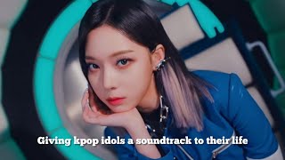 Giving kpop idols a soundtrack to their life