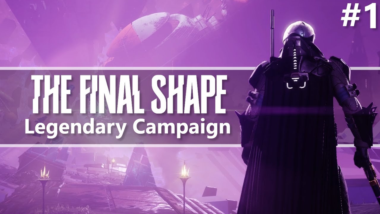 Destiny 2 | Playing The Final Shape's Legendary Campaign - Part 1 - YouTube