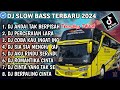 DJ SLOW FULL BASS TERBARU 2024 • ANDAI TAK BERPISAH • PERCERAIAN LARA • DJ TIKTOK TERBARU 2024 !!!