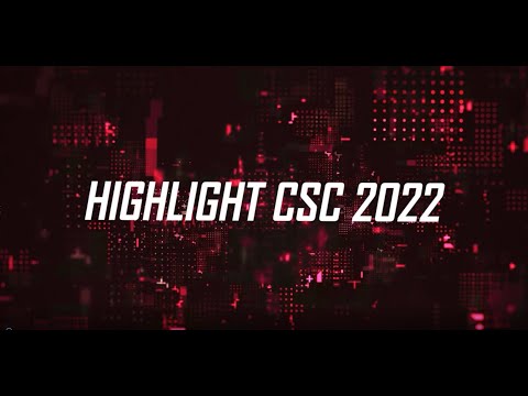 Highlight Giải đấu CSC 2022 #2