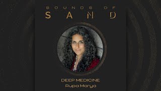 #35 Deep Medicine: Rupa Marya