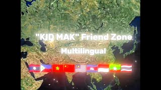 'KID MAK' Friend Zone Multilingual (คิดมาก)