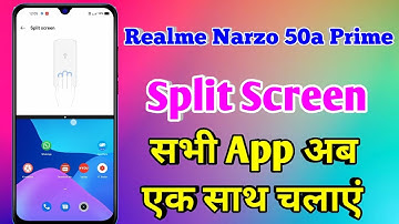realme narzo 50a prime split screen | realme narzo 50a prime split screen kaise kare
