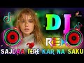 Sajdaa Tere Kar Na Saku Dj Remix Arijit Singh Tik Tok Viral Song Dj Vishal Bhai Sajdaa Tere Kar Na Saku Dj Remix Arijit Singh Tik Tok Viral Song Dj Vishal Bhai