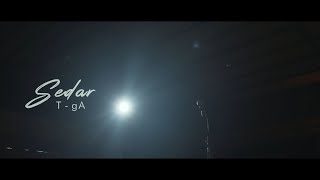 Sedar - T-gA (Official Music Video)