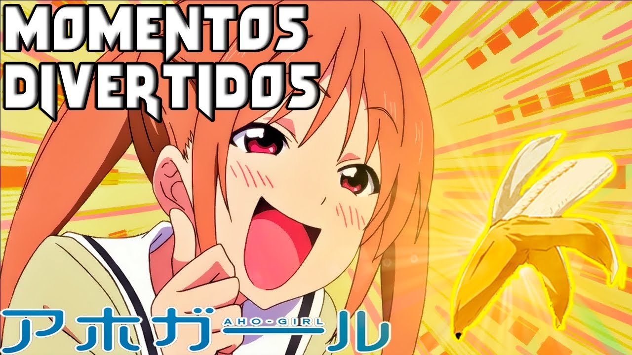 Los Mejores Momentos Divertidos || Aho Girl