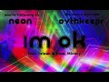 ovthkeepr - I'm ØK (feat. 1sloan & Love, Mickey) Mp3 Song