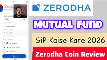 Zerodha Coin App SIP Full Tutorial in Hindi 2026 | zerodha mutual fund me invest kaise kare