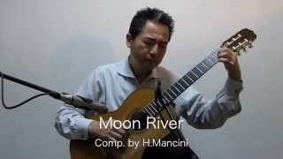Moon River Solo Guitar　ムーン・リヴァー　タブ譜付き譜面販売中 chords