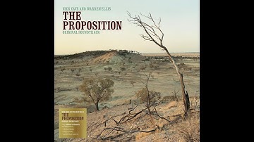 Nick Cave & Warren Ellis - The Proposition #1 (The Proposition)