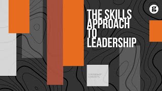 The Skills Approach to Leadership screenshot 4