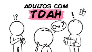 EXISTE TDAH EM ADULTOS?