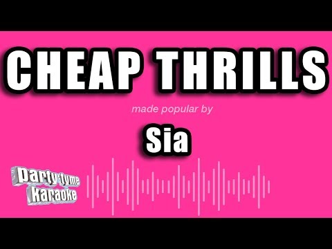 Sia - Cheap Thrills (Karaoke Version)