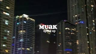 muak - aruma (speed up)