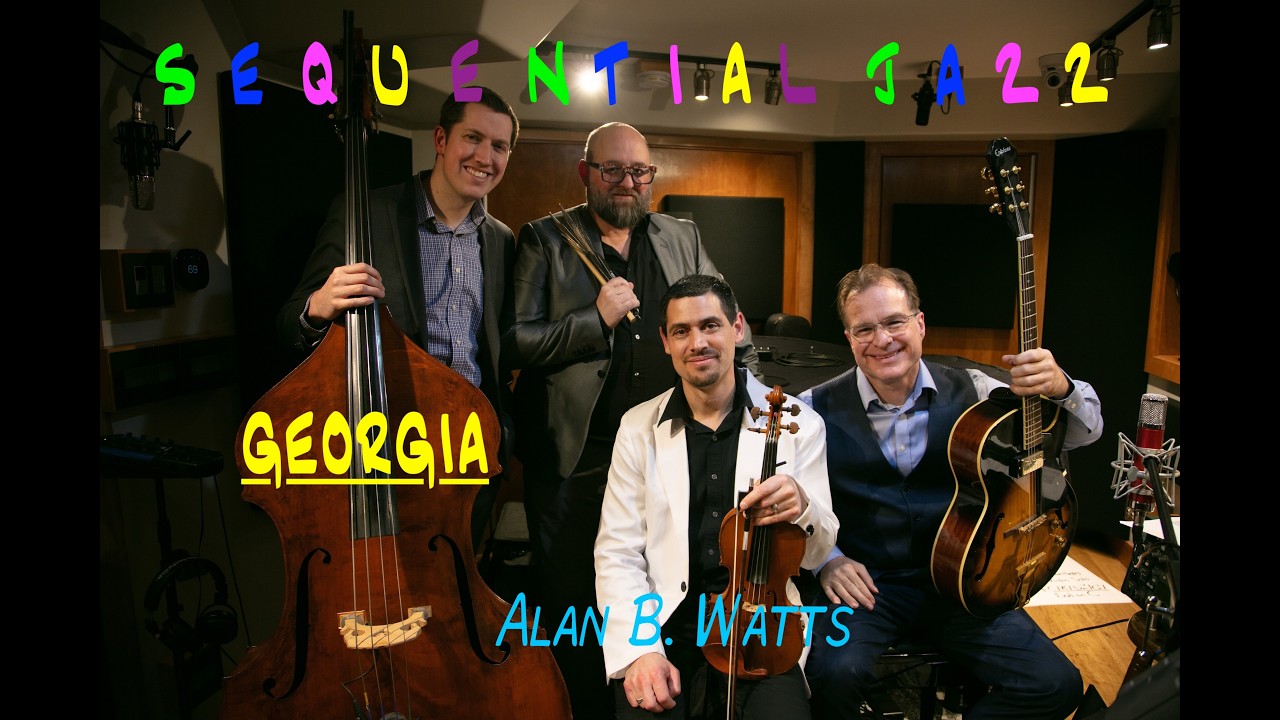 Georgia on my mind, (Cover), Alan B. Watts, (Sequential Jazz)