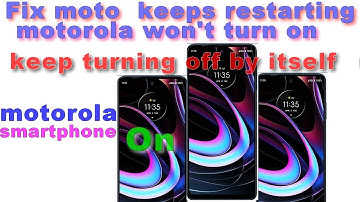 If your motorola moto restarts  📳or turns off by itself📴,won