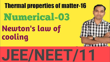 Certain quantity of water cools from 70°C to 60°C in first 5 minutes l Class-11 l Newton