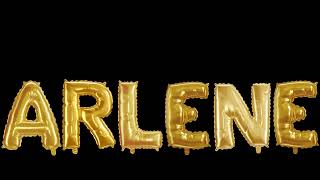 Arlene - animation: Personal Name animation, black screen effect, balloon letters