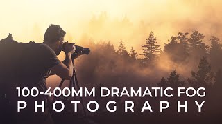 100-400mm Dramatic Landscape Photography in the Fog