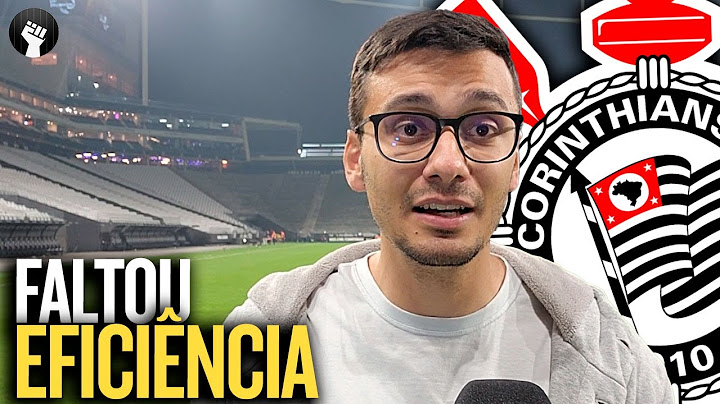 ANÁLISE COMPLETA do EMPATE do CORINTHIANS por 2x2 contra o GRÊMIO pelo Brasileirão 2024