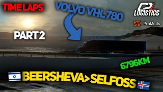 ETS2ProMods [Beersheva - Selfoss] - Volvo VNL 780 - Najdłuższa trasa EVER!!! *6796km* PART 2