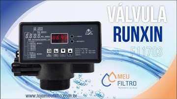 Programando válvula automática RUNXIN F117Q3  - MEU FILTRO - 21 2143-9026