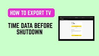 How to Export TV Time Data Before Shutdown - Save Your Watch History Before It Closes screenshot 3
