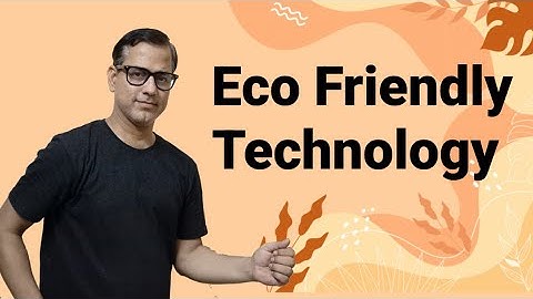Eco Friendly Technologies | Environmental Applications | ICSE Class 10 | @sirtarunrupani