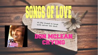 Miniatura de "DON MCLEAN - CRYING"