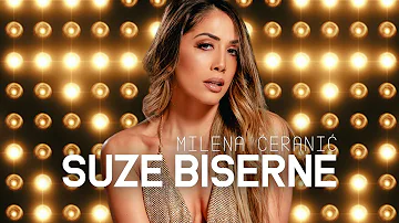 MILENA ĆERANIĆ - SUZE BISERNE (OFFICIAL AUDIO)