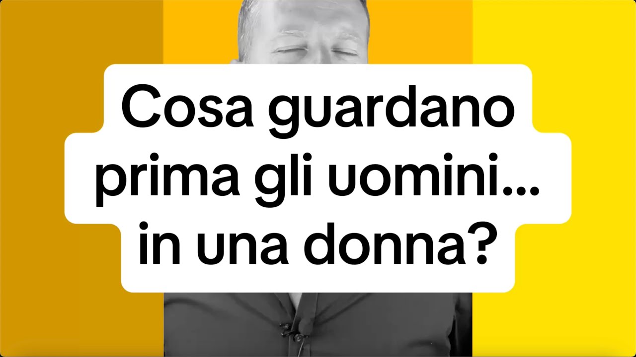 COSA GUARDANO PRIMA GLI UOMINI… IN UNA DONNA? 
