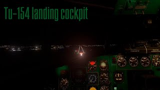 X PLANE 12 Tu 154 landing from the cockpit