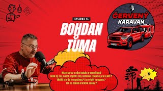 Červený Karavan EP4 - Bohdan Tůma rozhovor !