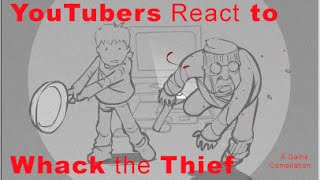 YouTubers React to Whack The Thief screenshot 3