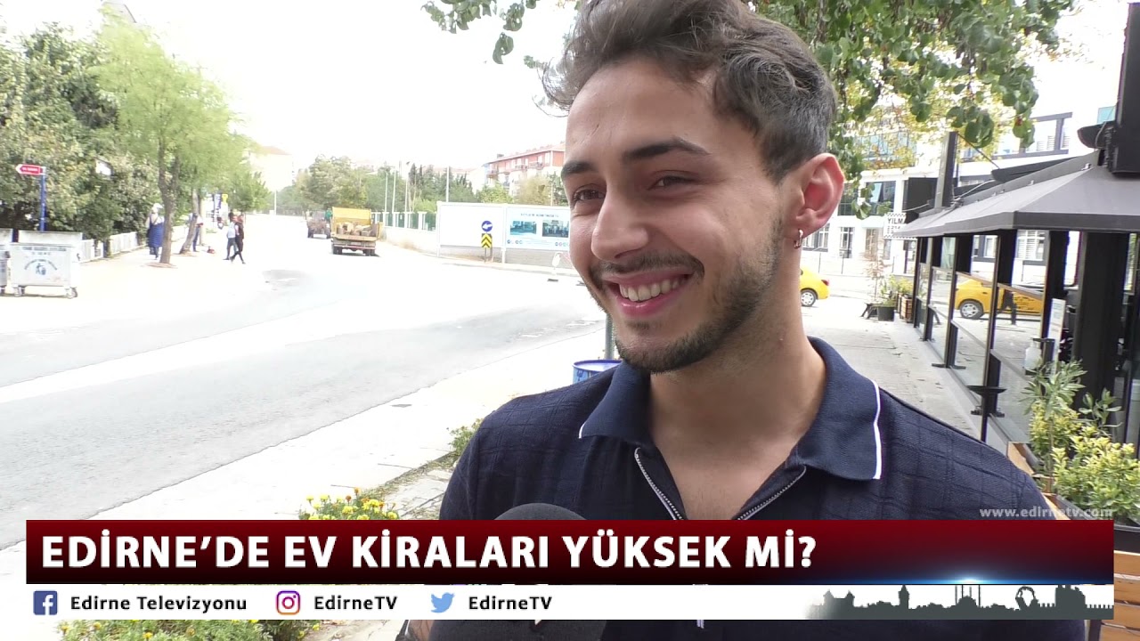 edirne de ev kiralari yuksek mi youtube edirne de ev kiralari yuksek mi youtube