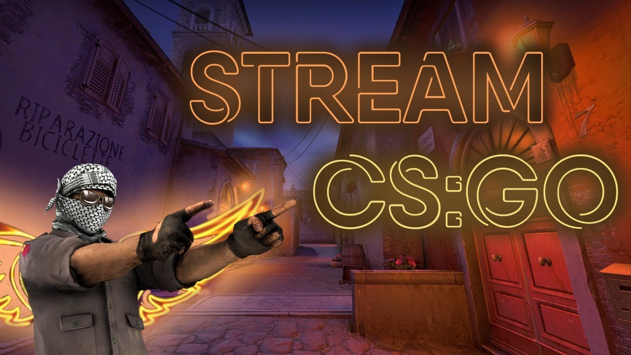STREAM CSGO YouTube