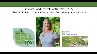 Highlights and Impacts of the 2018-22 USDA/NIFA North Central Integrated Pest Management Center