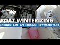 Boat Winterizing - Hot Water Tank, Engines, Generator, A/C, Drains & Sumps