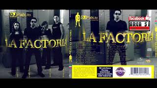 La Factoria - No Voy A Llorar