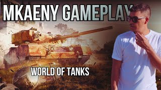 MKaeny GAMEPLAY - World of Tanks #02