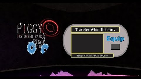 How To Get The "Completed Collab Quest!" Badge & 1 Morph In Piggy: Distorted Raid!