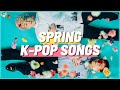 60 kpop songs to add to your spring playlist