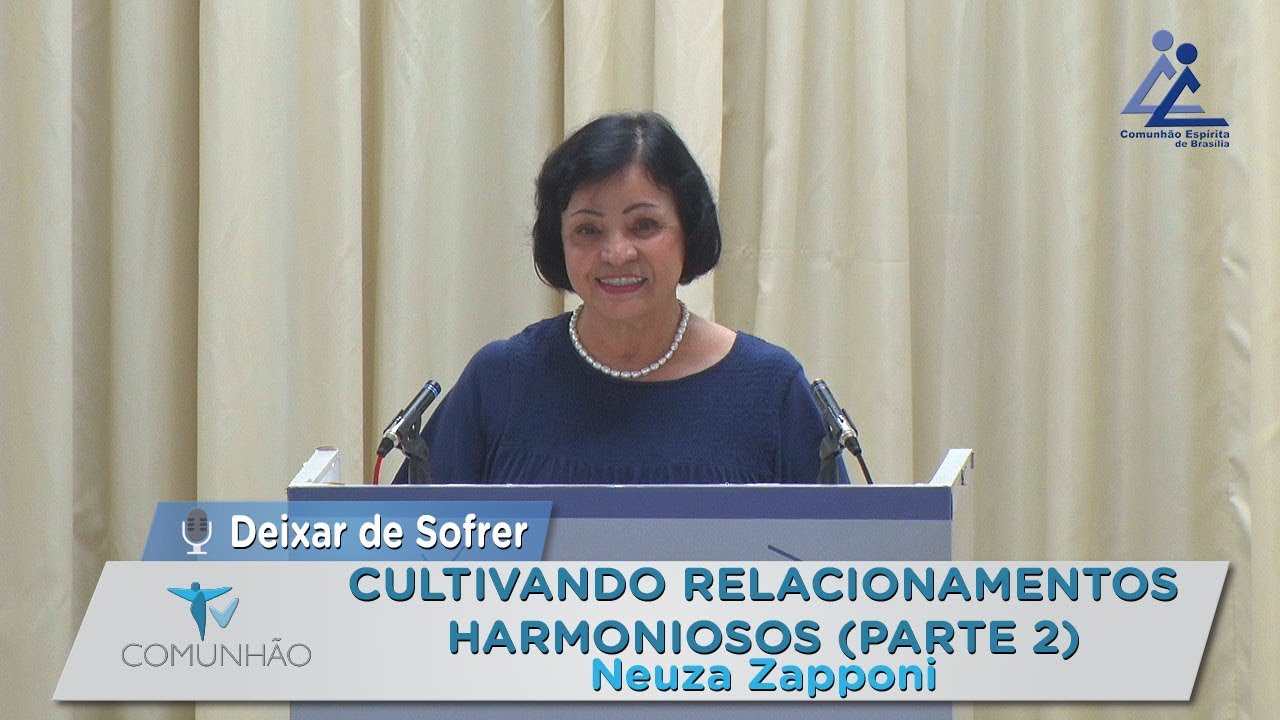 DEIXAR DE SOFRER | #04 - CULTIVANDO RELACIONAMENTOS HARMONIOSOS (Parte 2) - Neuza Zapponi evangelho de mateus