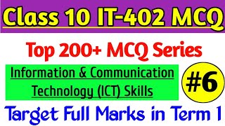 Information and Communication Technology Skills MCQ Class 10 , IT Code 402 Important Question |