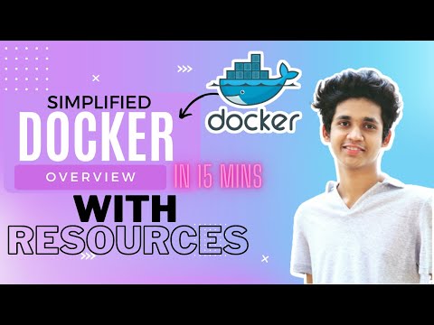 Docker Overview in 15 mins | Why Docker? | Curated Resources to follow