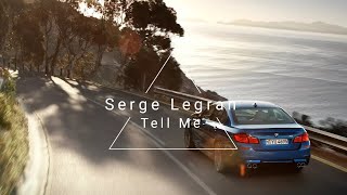 Serge Legran - Tell Me
