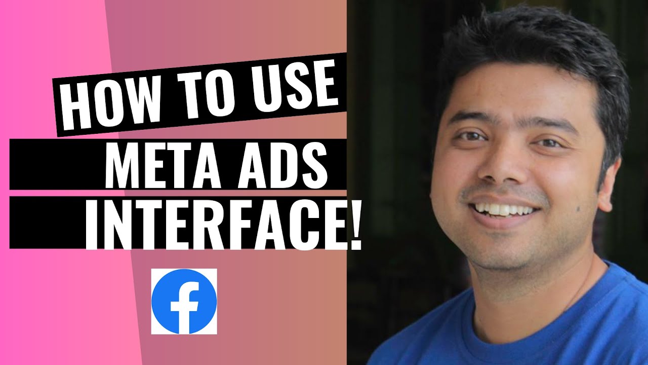 Learn How Meta Ads Interface Looks Like!