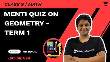 Menti Quiz on Geometry - Term 1 | SSC 9 | Math | Jay Mehta | Unacademy Maharashtra Board